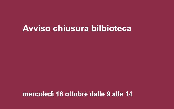 Avviso chiusura biblioteca